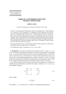 POWER OF A DETERMINANT WITH TWO PHYSICAL APPLICATIONS JAMES D. LOUCK