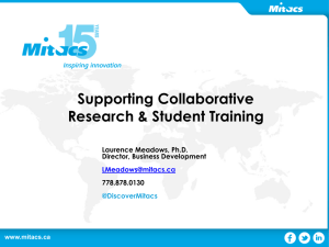 Supporting Collaborative Research &amp; Student Training 1 Laurence Meadows, Ph.D.