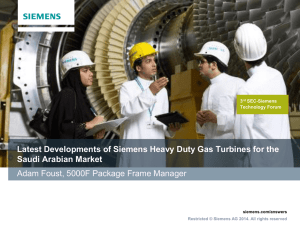 Latest Developments of Siemens Heavy Duty Gas Turbines for the 3