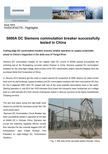 5000A DC Siemens commutation breaker successfully tested in China HVDC/FACTS - Highlights