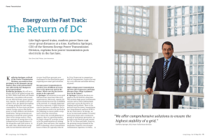 The Return of DC Energy on the Fast Track: K