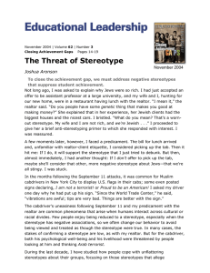 The Threat of Stereotype Joshua Aronson November 2004