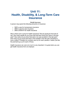 Unit 11: Health, Disability, &amp; Long-Term Care Insurance