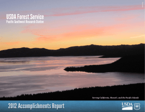 USDA Forest Service 2012 Accomplishments Report Pacific Southwest Research Station