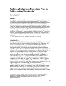 Restoring Indigenous Prescribed Fires to California Oak Woodlands Don L. Hankins