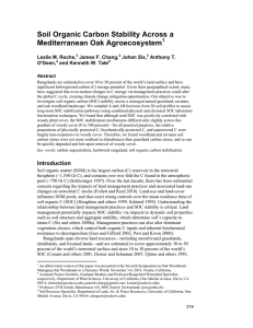 Soil Organic Carbon Stability Across a  Mediterranean Oak Agroecosystem Leslie M. Roche,