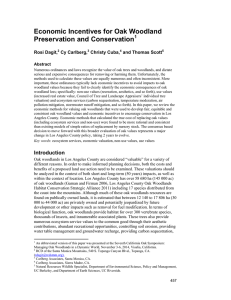 Economic Incentives for Oak Woodland  Preservation and Conservation Rosi Dagit,