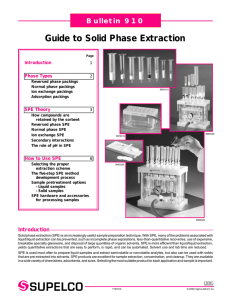Guide to Solid Phase Extraction Bulletin 910 Introduction Phase Types