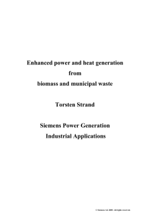 Enhanced power and heat generation from biomass and municipal waste