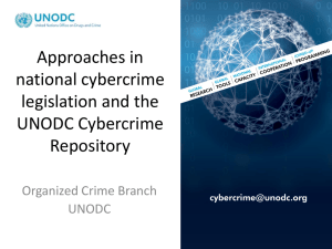 Approaches in national cybercrime legislation and the UNODC Cybercrime