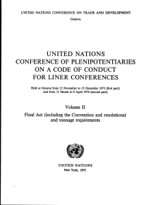 UNITED  NATIONS CONFERENCE OF PLENIPOTENTIARIES FOR LINER CONFERENCES