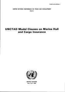 UNCTAD  Model Clauses on  Marine Hull UNITED  NATIONS