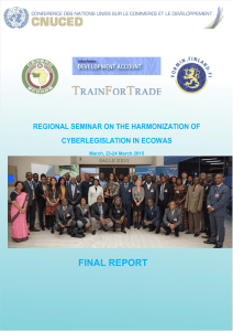 FINAL REPORT  REGIONAL SEMINAR ON THE HARMONIZATION OF CYBERLEGISLATION IN ECOWAS