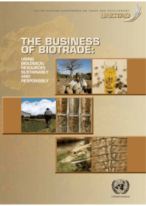 THE BUSINESS OF BIOTRADE: USING BIOLOGICAL