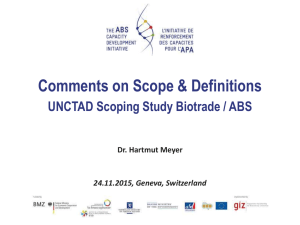 Comments on Scope &amp; Definitions UNCTAD Scoping Study Biotrade / ABS