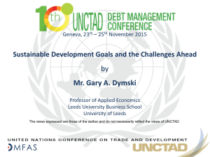 by Mr. Gary A. Dymski Sustainable Development Goals and the Challenges Ahead