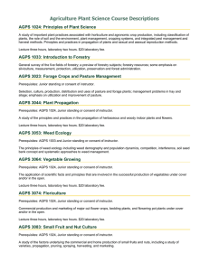 Agriculture Plant Science Course Descriptions AGPS 1024: Principles of Plant Science