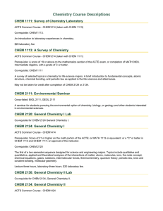 Chemistry Course Descriptions CHEM 1111: Survey of Chemistry Laboratory