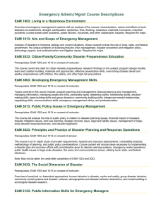 Emergency Admin/Mgmt Course Descriptions EAM 1003: Living in a Hazardous Environment