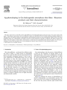 Ag-photodoping in Ge-chalcogenide amorphous thin ﬁlms—Reaction products and their characterization M. Mitkova