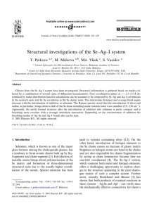 Structural investigations of the Se–Ag–I system T. Petkova , M. Mitkova