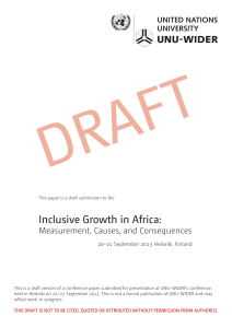 DRAFT Inclusive Growth in Africa: Measurement, Causes, and Consequences