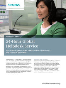 24-Hour Global Helpdesk Service For industrial gas turbines, steam turbines, compressors