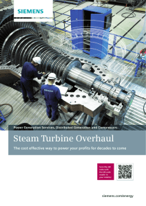 Steam Turbine Overhaul siemens.com/energy Power Generation Services, Distributed Generation and Compressors