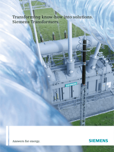 Transforming know-how into solutions. Siemens Transformers. Answers for energy.