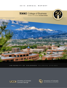 2 0 1 5   A N N U... UCCS College of Business 2015 ANNUAL REPORT