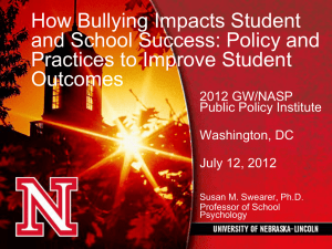 How Bullying Impacts Student and School Success: Policy and