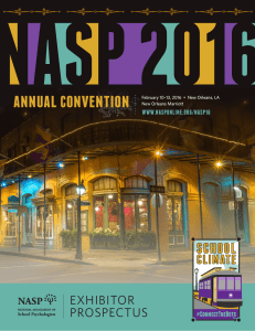 ANNUAL CONVENTION EXHIBITOR PROSPECTUS WWW.NASPONLINE.ORG/NASP16