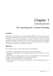 Chapter 1 The Counseling Role in School Psychology OVERVIEW