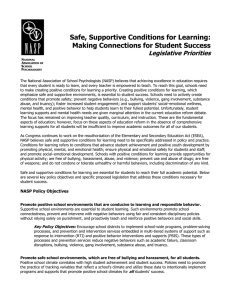 Safe, Supportive Conditions for Learning: Making Connections for Student Success Legislative Priorities