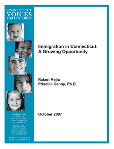 Immigration in Connecticut: A Growing Opportunity  Rafael Mejia