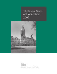The Social State of  Connecticut 2005 Institute for Innovation in Social Policy