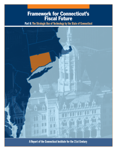 Framework for Connecticut’s Fiscal Future Part 6: