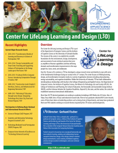 Center for LifeLong Learning and Design (L3D) Overview Recent Highlights