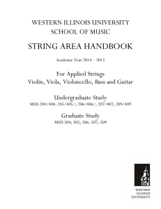 STRING AREA HANDBOOK WESTERN ILLINOIS UNIVERSITY SCHOOL OF MUSIC For Applied Strings