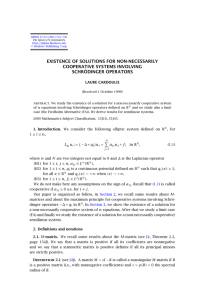 EXISTENCE OF SOLUTIONS FOR NON-NECESSARILY COOPERATIVE SYSTEMS INVOLVING SCHRÖDINGER OPERATORS LAURE CARDOULIS