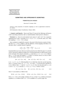 ISOMETRIES AND APPROXIMATE ISOMETRIES THEMISTOCLES M. RASSIAS