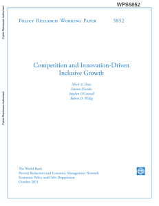 Competition and Innovation-Driven Inclusive Growth Policy Research Working Paper 5852