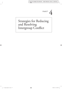 4 Strategies for  Reducing and Resolving Intergroup  Conﬂ ict
