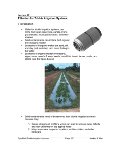 Filtration for Trickle Irrigation Systems