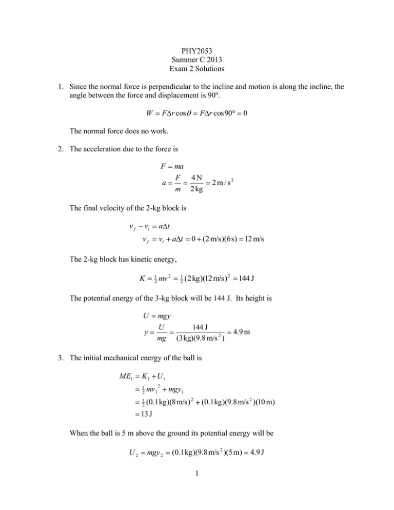 PHY2053 Summer C 2013 Exam 2 Solutions