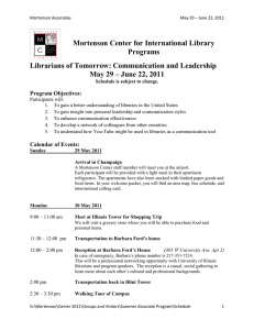 Mortenson Center for International Library Programs Librarians of Tomorrow: Communication and Leadership