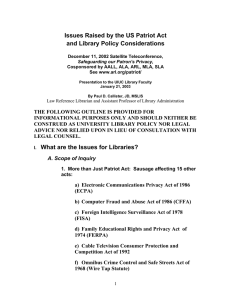 Issues Raised by the US Patriot Act and Library Policy Considerations