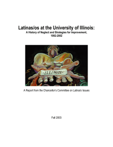 Latinas/os at the University of Illinois:  1992-2002