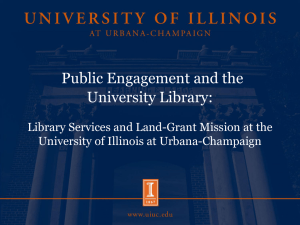 Public Engagement and the University Library: University of Illinois at Urbana-Champaign