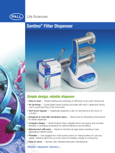 Sentino Filter Dispenser Simple design, reliable dispense ®